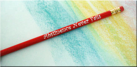 Abstinence Never Fails - Pencil