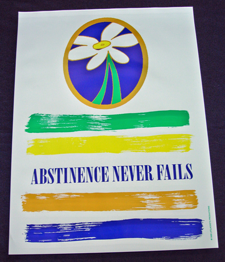 DAISY/Abstinence Never Fails - Poster