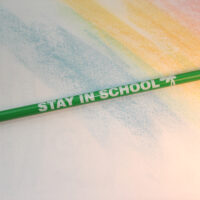Daisy/STAY IN SCHOOL! - Pencil