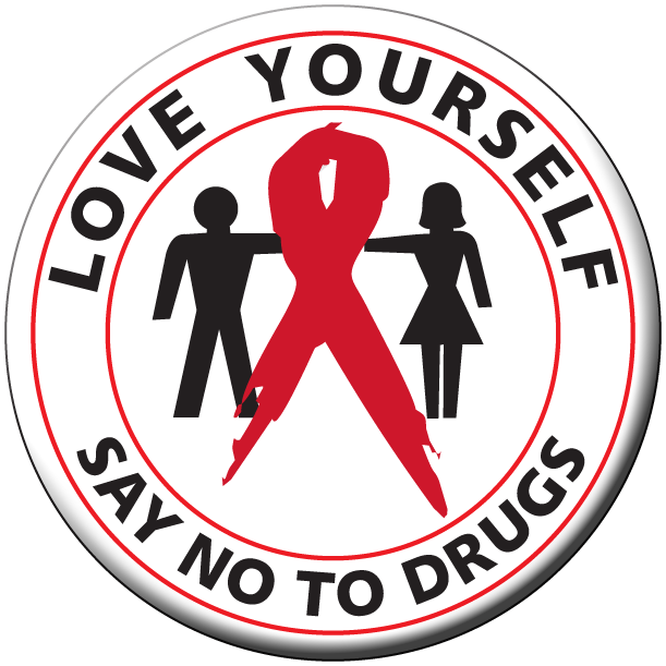 LOVE YOURSELFSAY NO TO DRUGS! Awareness Button - LifeJackets Productions