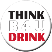 THINK B4U DRINK Stickers - Roll of 1,000