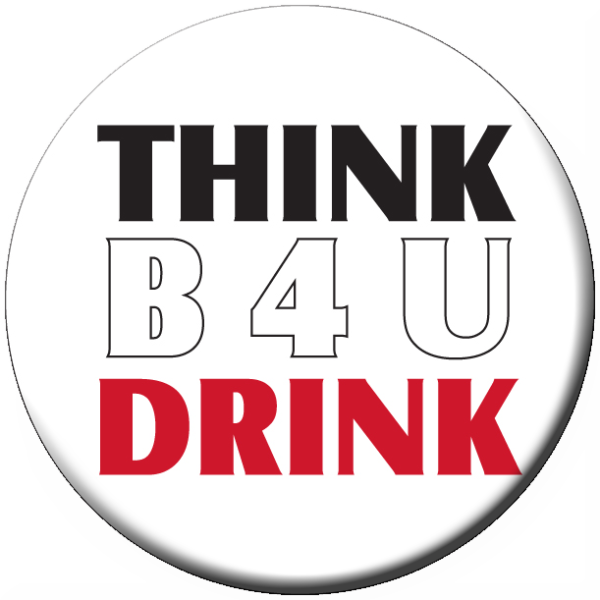 THINK B4U DRINK Stickers - Roll of 1,000