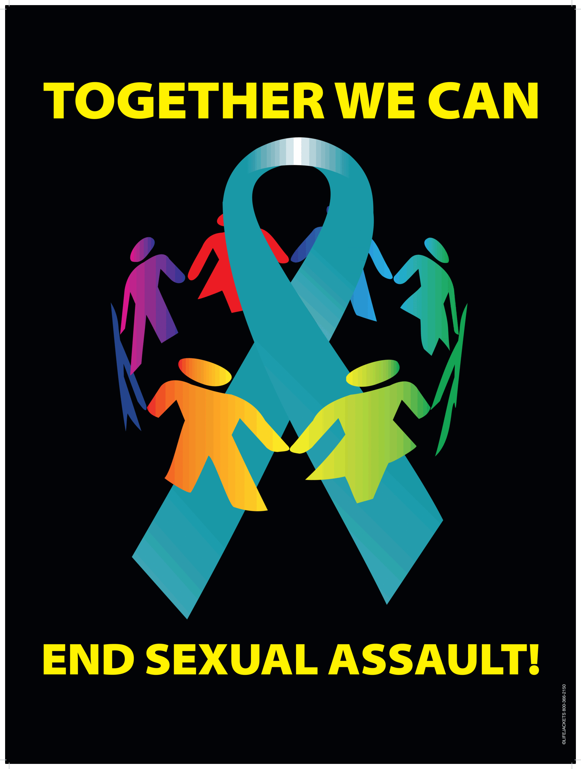 TOGETHER WE CAN END SEXUAL ASSAULT! - 18x24" Poster