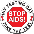 "STOP AIDS!/Take The Test" - Button