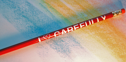 I LOVE CAREFULLY - Pencil