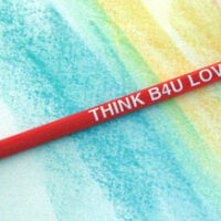 THINK B4U LOVE - Pencil