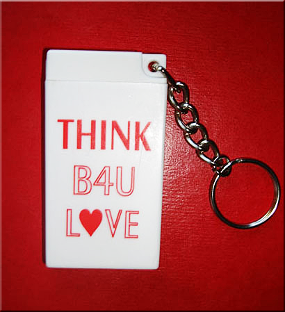 THINK B4U LOVE - Condom Key Chain