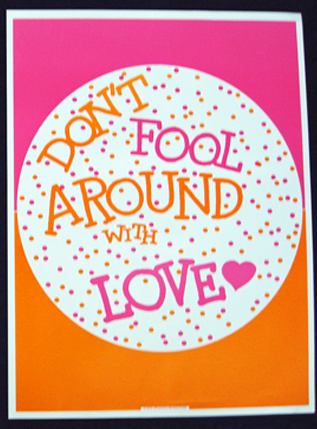 DON'T FOOL AROUND WITH LOVE-Poster